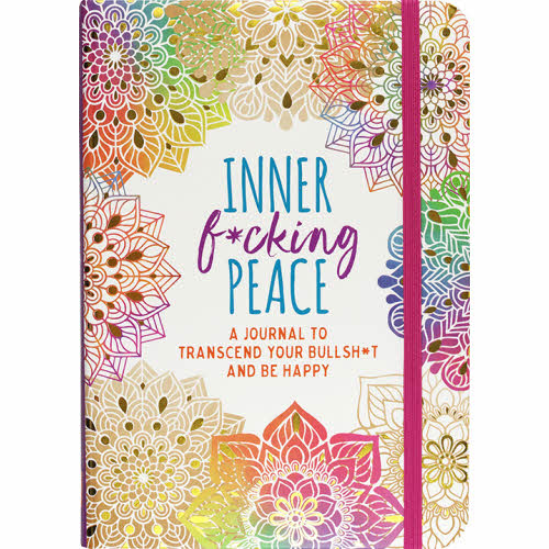 Journal Inner F*cking Peace