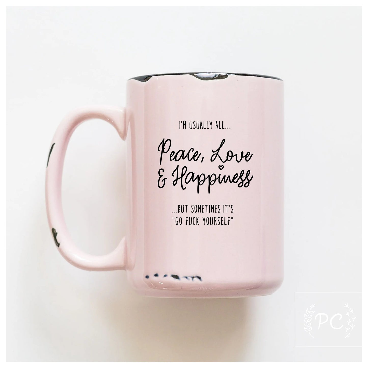 PCP Mug Peace Love Happiness