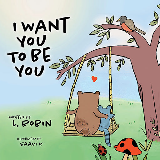 I want to be You by L Robin